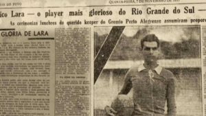 Eurico Lara foi o primeiro grande ídolo do Grêmio.